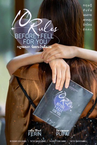 Poster drama 10 Rules before I Fell for You (sumber: H’our Channel) Poster drama 10 Rules before I Fell for You (sumber: H’our Channel)