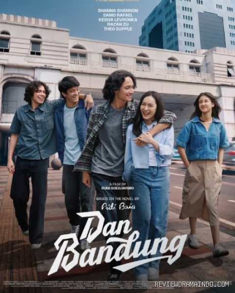 Poster film Dan Bandung (sumber: Verona Films)