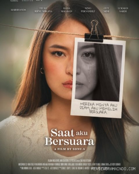 Poster film Saat Aku Bersuara (sumber: Arjuna Mega Films) Poster film Saat Aku Bersuara (sumber: Arjuna Mega Films)