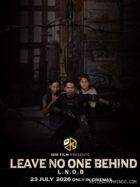 Poster film Leave No One Behind (sumber: IDM Film)