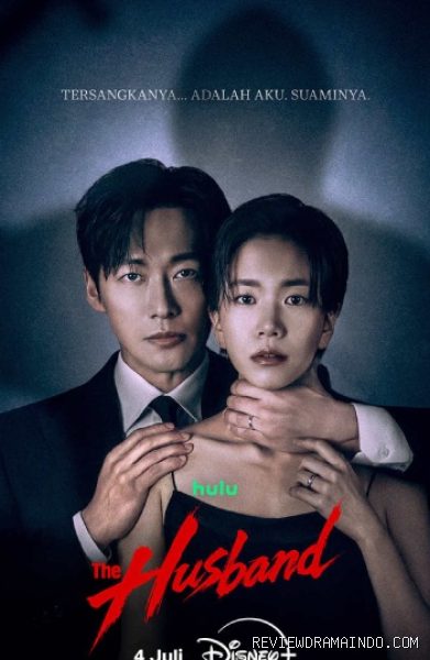 Poster drama The Husband (sumber: Disney+) Poster drama The Husband (sumber: Disney+)